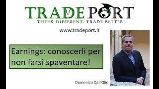 Gli earnings non fanno paura