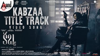 Kabzaa Title Track 4K Telugu | Upendra | Sudeepa | Shriya Saran | R.Chandru | Ravi Basrur |