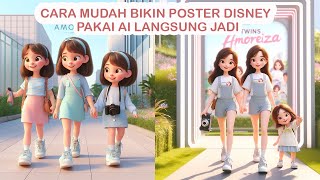 Tutorial Buat Poster Disney Pixar Pakai AI , Sekali Klik Langsung Jadi ! How To Make Pixar Animation