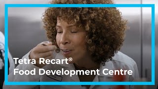 Tetra Recart® Food Development Centre