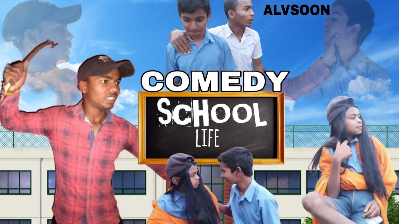 School Life Comedy Video Alvsoon Trending Youtube