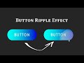 Button Ripple Effect on Click Using CSS3 & Vanilla Javascript @tonudipacoding