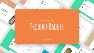 Managing Product Badges. Gridbox Store App Tutorial