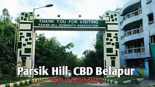 Parsik Hill - Nature Beauty, CBD Belapur, Navi Mumbai | mini treck | Hangout place |