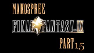 Final Fantasy IX - Part 15