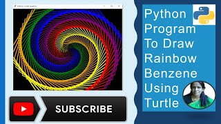 Python Program To Draw Rainbow Benzene Using Turtle | ratan agarwal it informer