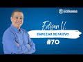 #70 Empezar de nuevo - [Grupo de oración] - Edison Vargas.