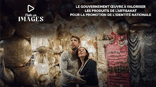 Artisanat : Le gouvernement met le paquet pour la promotion de l’identité nationale