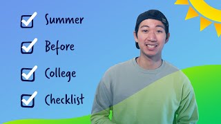 The Summer Before College Checklist