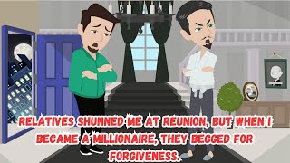 Relatives Shunned Me At Reunion, But When I Became A Millionaire, They Begged For Forgiveness.