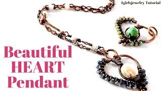 Jewelry Tutorial | Beautiful Heart Pendant