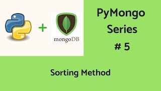 MongoDB With Python : #5 Sorting Technique's