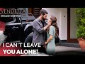 I Won't Leave You Alone - Vendetta Episode 380 English Subtitled | Kan Cicekleri