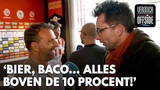 Maurice Steijn: 'Bier, baco… Alles met een percentage boven de tien!' | VERONICA OFFSIDE