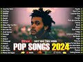 Rihanna, Dua Lipa, Adele, Maroon 5, Ed Sheeran, The Weeknd💎Pop en Ingles 2024