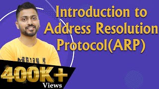 Lec-61: ARP Explained- Address Resolution Protocol | Network Layer