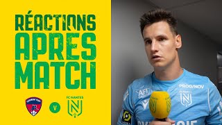 Clermont Foot 63 - FC Nantes : la réaction des joueurs