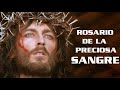 hermosa oración rosario de la preciosa sangre de nuestro señor jesús