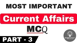 Current Affairs Most Important MCQ in Hindi for IBPS PO, IBPS Clerk, SSC CGL,  CHSL Part 3
