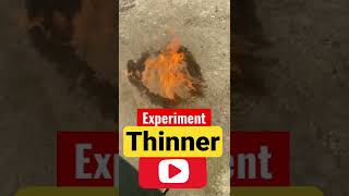 Thinner experiment new shorts video #ytshorts #shorts #viralshorts