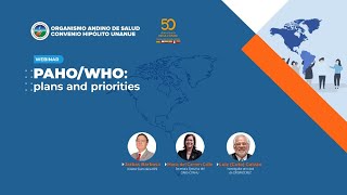 PAHO/WHO: plans and priorities