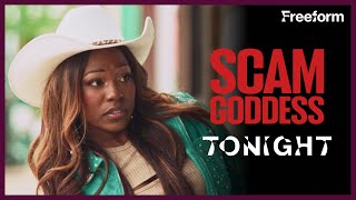 Scam Goddess | Tonight | Freeform