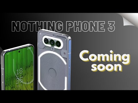 Nothing phone (3): potential release date, leaked specs, rumors and more