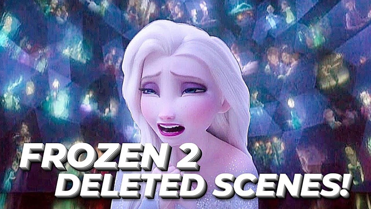Frozen 2 Deleted Scenes At Andre Thompson Blog