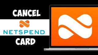 How To Cancel NetSpend Card (2024)