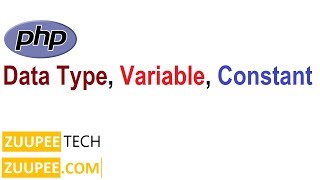 PHP - Variable , Data types, Variable Rules and Constant