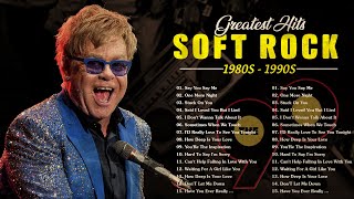 Top 100 Soft Rock Songs Of All Time  🎉 Elton John, Lionel Richie, Tom Jones, Matt Monro, Bon Jovi