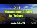 indirimbo zo guhimbaz imana. 211. nimwunam imbere ya yehova.