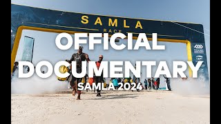 SAMLA QATAR 2024 | Official Documentary