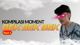 Kompilasi Bek Bek Bek Moment Bagong MLBB
