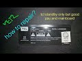 tcl led40e5800 standby mode (part2)