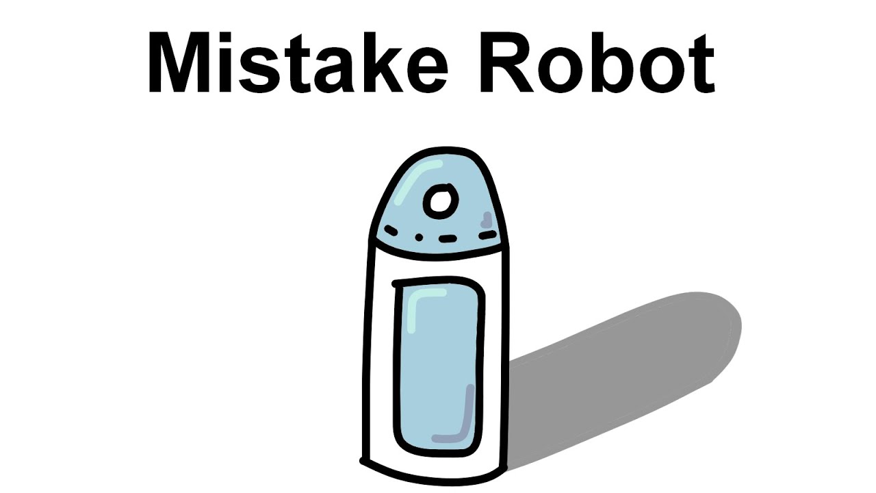 Mistake Removing Robot Youtube