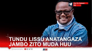 #LIVE: TUNDU LISSU ANATANGAZA JAMBO ZITO MUDA HUU