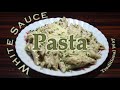 White Sauce Pasta Recipe|Traditional Way|How To Make  Creamy Pasta|Gotasu