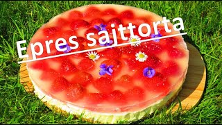 Mámoros epres sajttorta - sütés nélkül