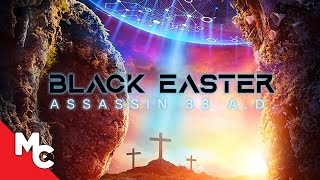 Black Easter: Assassin 33 A.D. | Directors Cut | Full Movie | Action Sci-Fi