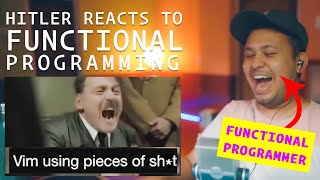 Hitler reacts to Functional Programming #SaveMe