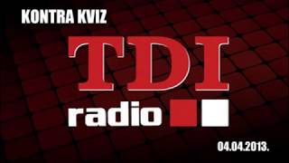 Kontra Kviz - 04.04.2013. Bez Reklama ! www.tdiradio.com Pop, Kizami