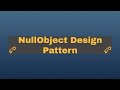 Null Object Design Pattern