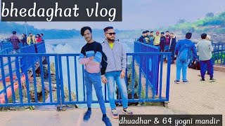 bhedaghat vlog 💯 jabalpur mp (Ankit bhadoriya) dhuadhar waterfall first vlog 💯