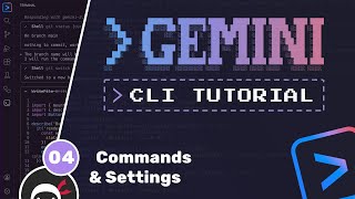 Gemini CLI Tutorial #4 - Commands & Settings