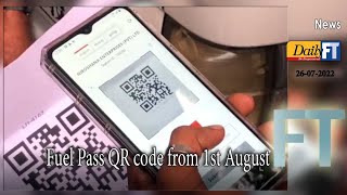 Fuel Pass QR code from 1st August