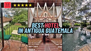 Inside the BEST HOTEL in Antigua, Guatemala: Casa Santo Domingo Museo Spa
