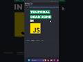 ✅ Temporal Dead Zone in JavaScript 🔥 #javascript #coding #webdeveloper