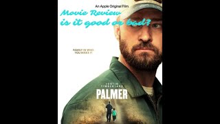 Palmer - Movie Review