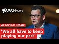 COVID-19 update: Victorian Premier Daniel Andrews is live I SBS News